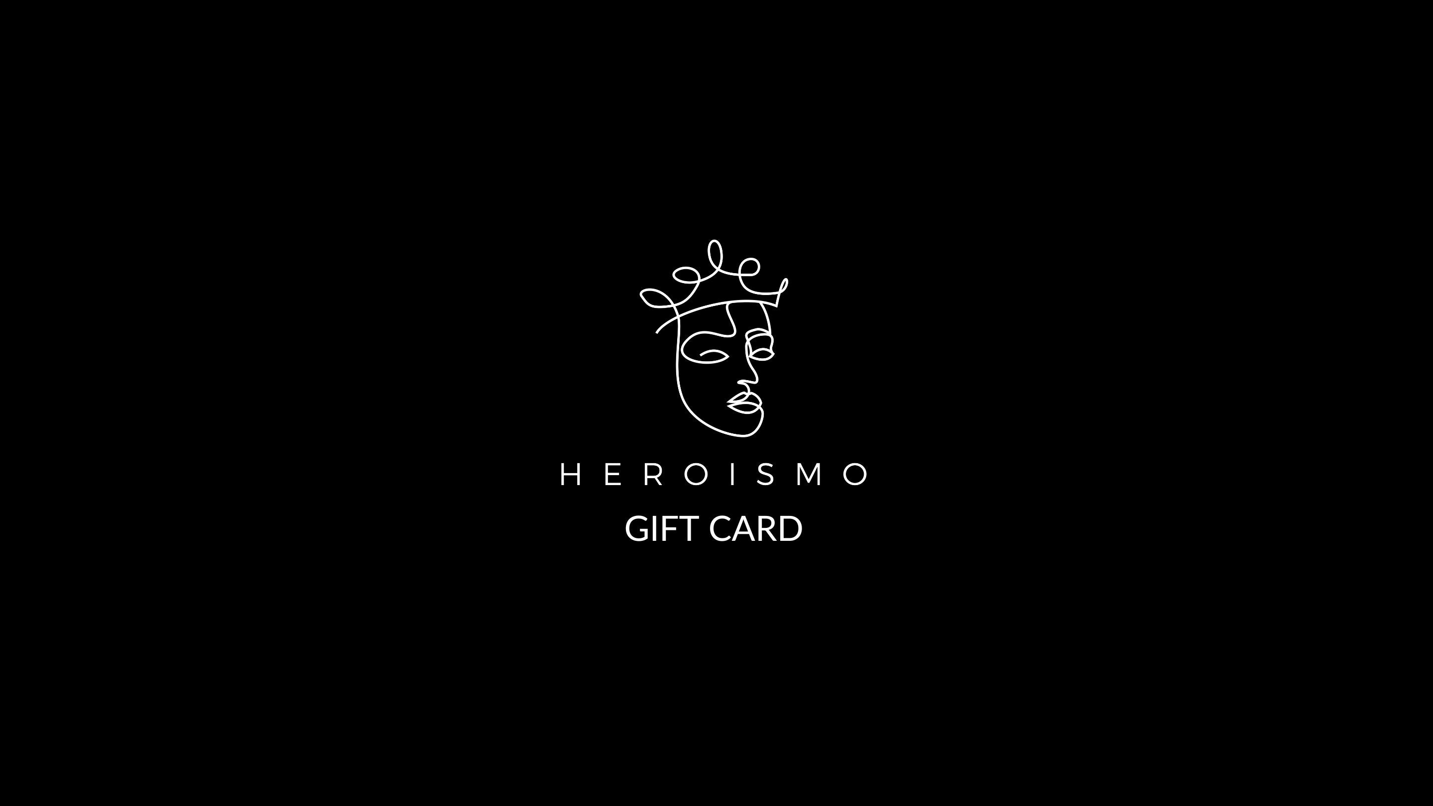 Gift Card Heroismo